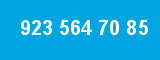 923 564 70 85
